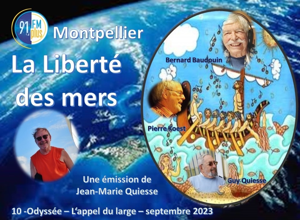 La Libert Des Mers Odyss E Le Souffle Du Large Fm Plus