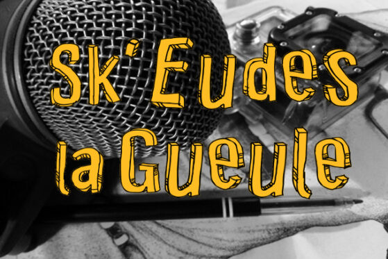 Skeudes la gueule